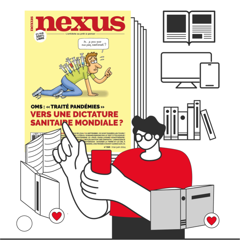 ABONNEMENT INTEGRAL au magazine Nexus